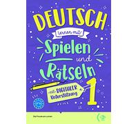 Deutsch lernen mit Spielen und Rätseln – Volume 1 – soutien numérique – ELI