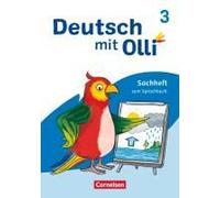 Deutsch Mit Olli 3. Schuljahr. Sachhefte 1-4 - Sachheft Zum Sprachbuch