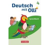 Deutsch Mit Olli Sprache 2-4 4. Schuljahr. Sprachbuch