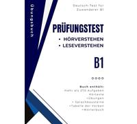 Deutsch-Test für Zuwanderer B1 - 3 Modelltests Hören & Lesen: Mit über 270 Aufgaben und 3 Modelltests für Hör- und Leseverstehen im DTZ B1