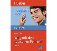 Deutsch Uben: Band 4 – Hueber