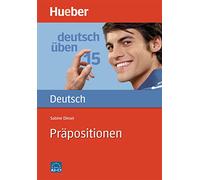 Deutsch üben 15. Präpositionen. (Lernmaterialien): Bd 15