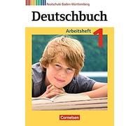 Deutschbuch 1: 5. Schuljahr. Arbeitsheft Mit Lösungen. Realschule Baden-Württemberg