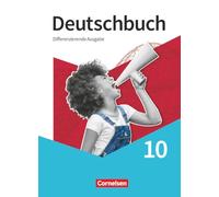 Deutschbuch 10. Schuljahr - Sprach- und Lesebuch - Differenzierende Ausgabe 2020 - Schulbuch mit Audios und Videos