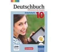 Deutschbuch 10. Schuljahr - Zu Allen Differenzierenden Ausgaben - Arbeitsheft Mit Lösungen Und Übungs-Cd-Rom