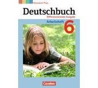 Deutschbuch 6. Schuljahr. Arbeitsheft Rheinland-Pfalz