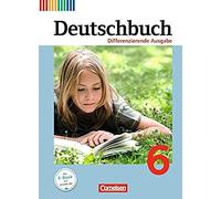 Deutschbuch 6. Schuljahr. Schülerbuch. Differenzierende Ausgabe