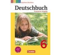 Deutschbuch 6. Schuljahr. Schülerbuch Nordrhein-Westfalen