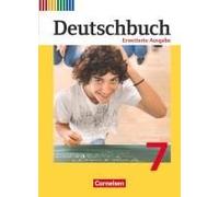 Deutschbuch 7. Schuljahr. Erweiterte Ausgabe - Schülerbuch