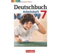 Deutschbuch 7. Schuljahr. Gymnasium Hessen. Arbeitsheft mit Lösungen