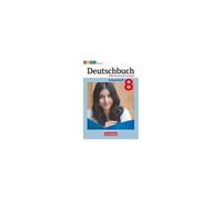 Deutschbuch 8. Schuljahr. Arbeitsheft Mit Lösungen. Differenzierende Ausgabe Hessen
