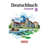 Deutschbuch 8. Schuljahr. Gymnasium - Östliche Bundesländer und Berlin.