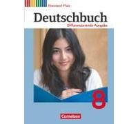 Deutschbuch 8. Schuljahr. Schülerbuch Rheinland-Pfalz