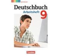 Deutschbuch 9. Schuljahr. Arbeitsheft mit Lösungen [German] by Germann, Michael