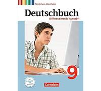 Deutschbuch 9. Schuljahr. Differenzierende Ausgabe Nordrhein-Westfalen - Schülerbuch