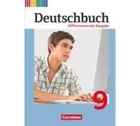 Deutschbuch 9. Schuljahr. Differenzierende Ausgabe - Schülerbuch