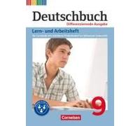 Deutschbuch 9. Schuljahr - Lern- Und Arbeitsheft Für Lernende Mit Erhöhtem Förderbedarf Im Inklusiven Unterricht. Zu Allen Differenzierenden Ausgaben