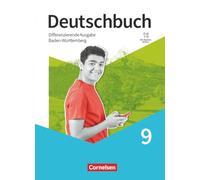 Deutschbuch 9. Schuljahr - Sprach- und Lesebuch - Differenzierende Ausgabe Baden-Württemberg 2024 - Schulbuch mit digitalen Medien