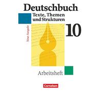 Deutschbuch: Arbeitsheft 10 Gymnasium Allgemeine Ausgabe