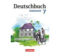 Deutschbuch: Arbeitsheft 7 Gymnasium Ostliche Bundeslander