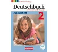 Deutschbuch Band 2: 6. Schuljahr - Realschule Baden-Württemberg - Arbeitsheft Mit Lösungen
