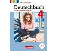 Deutschbuch Band 4: 8. Schuljahr - Differenzierende Ausgabe Baden-Württemberg - Schülerbuch
