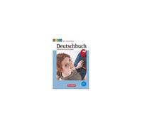Deutschbuch Band 6: 10. Schuljahr - Differenzierende Ausgabe Baden-Württemberg - Bildungsplan 2016 - Schülerbuch