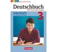 Deutschbuch - Differenzierende Ausgabe Band 3: 7. Schuljahr - Baden-Württemberg - Arbeitsheft Mit Interaktiven Übungen Auf Scook.De
