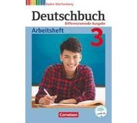 Deutschbuch - Differenzierende Ausgabe Band 3: 7. Schuljahr- Baden-Württemberg - Arbeitsheft Mit Lösungen