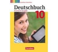 Deutschbuch - Erweiterte Ausgabe 10. Schuljahr - Nordrhein-Westfalen - Schülerbuch