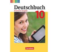 Deutschbuch - Erweiterte Ausgabe 10. Schuljahr - Schülerbuch