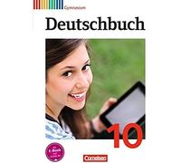 Deutschbuch Gymnasium 10. Schuljahr - Allgemeine Ausgabe - Schülerbuch