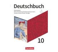 Deutschbuch Gymnasium 10. Schuljahr - Berlin, Brandenburg, Mecklenburg-Vorpommern, Sachsen, Sachsen-Anhalt Und Thüringen - Schulbuch Mit Hörtexten Und Erklärfilmen