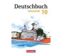 Deutschbuch Gymnasium 10. Schuljahr - Östliche Bundesländer Und Berlin - Arbeitsheft Mit Lösungen