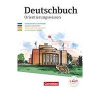 Deutschbuch Gymnasium 5.-10. Schuljahr - Östliche Bundesländer Und Berlin - Orientierungswissen