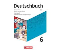 Deutschbuch Gymnasium 6. Schuljahr - Baden-Württemberg - Ausgabe 2025 - Arbeitsheft mit interaktiven Übungen online: Mit Lösungen und Erklärfilmen