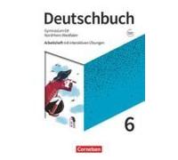Deutschbuch Gymnasium 6. Schuljahr - Nordrhein-Westfalen - Neue Ausgabe - Arbeitsheft Mit Interaktiven Übungen Auf Scook.De