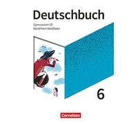 Deutschbuch Gymnasium 6. Schuljahr - Nordrhein-Westfalen - Neue Ausgabe - Schülerbuch
