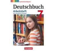 Deutschbuch Gymnasium 7. Jahrgangsstufe - Bayern - Arbeitsheft Mit Interaktiven Übungen Auf Scook.De