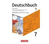 Deutschbuch Gymnasium 7. Schuljahr - Berlin, Brandenburg, Mecklenburg-Vorpommern, Sachsen, Sachsen-Anhalt Und Thüringen - Arbeitsheft Mit Interaktiven Übungen Online