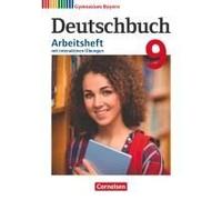 Deutschbuch Gymnasium 9. Jahrgangsstufe - Bayern - Arbeitsheft Mit Interaktiven Übungen Online