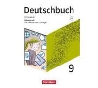 Deutschbuch Gymnasium 9. Schuljahr. Zu Den Ausgaben Allgemeine Ausgabe, Niedersachsen - Arbeitsheft Mit Interaktiven Übungen Auf Scook.De