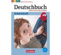 Deutschbuch Gymnasium Band 6: 10. Schuljahr - Baden-Württemberg - Arbeitsheft