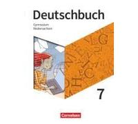 Deutschbuch Gymnasium - Niedersachsen - Neue Ausgabe. 7. Schuljahr - Schülerbuch