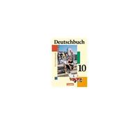 Deutschbuch. Neue Grundausgabe 10. Schuljahr. Schülerbuch