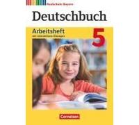 Deutschbuch - Realschule Bayern 5. Jahrgangsstufe - Arbeitsheft Mit Interaktiven Übungen Auf Scook.De