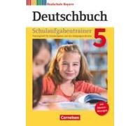 Deutschbuch - Realschule Bayern 5. Jahrgangsstufe - Schulaufgabentrainer Mit Lösungen