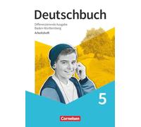 Deutschbuch - Sprach- und Lesebuch - 5. Schuljahr. Baden-Württemberg - Arbeitsheft mit Lösungen