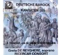Deutsche Barock Kantaten Vol.3