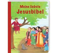 Deutsche Bibelgesellschaft Meine liebste Jesusbibel: Bilderbuch (Poche)